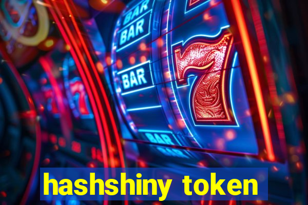 hashshiny token